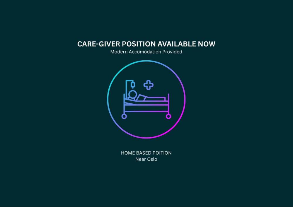 Caregiver Needed – Home-Based Position (Near Oslo)