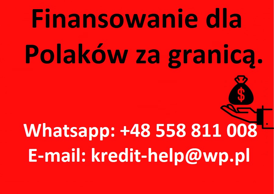 Legalne i szybkie pożyczki. WHATSAPP: +48 558 811 008